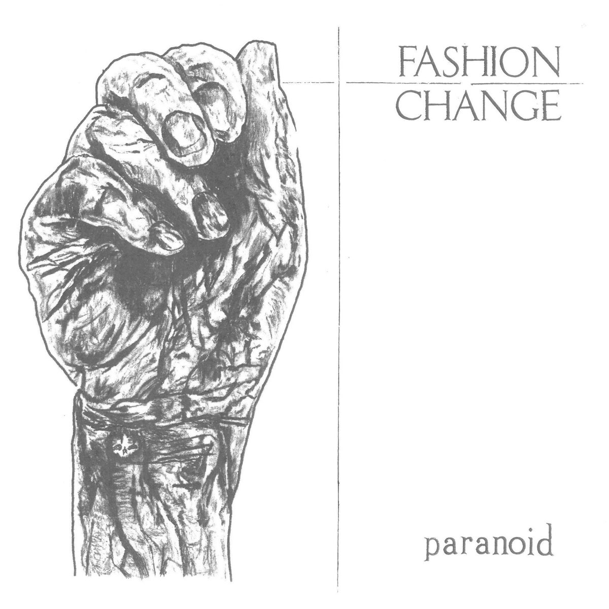 Fashion Change - Paranoid